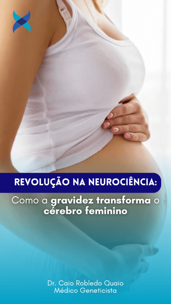 Revolução na neurociência: como a gravidez transforma o cérebro feminino