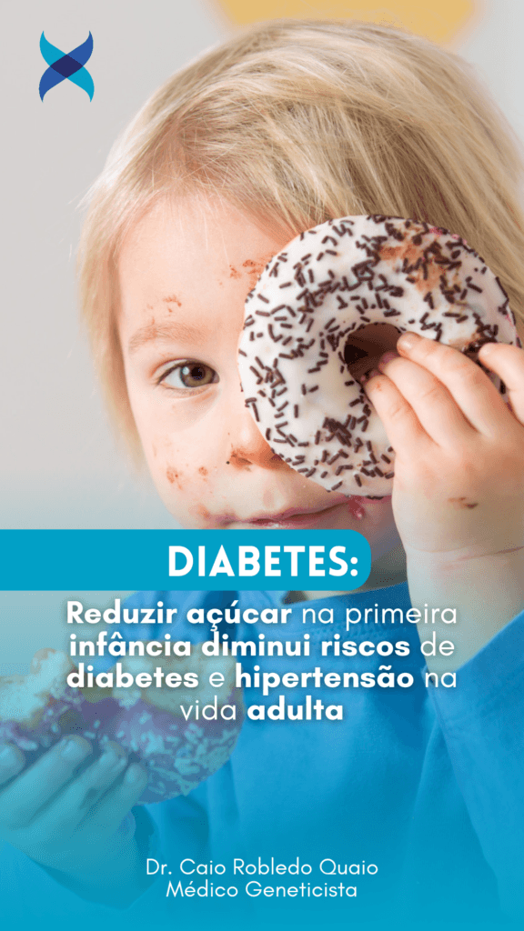 Reduzir açúcar na primeira infância diminui riscos de diabetes e hipertensão na vida adulta