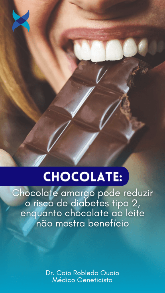 Chocolate amargo pode reduzir o risco de diabetes tipo 2, enquanto chocolate ao leite não mostra benefício