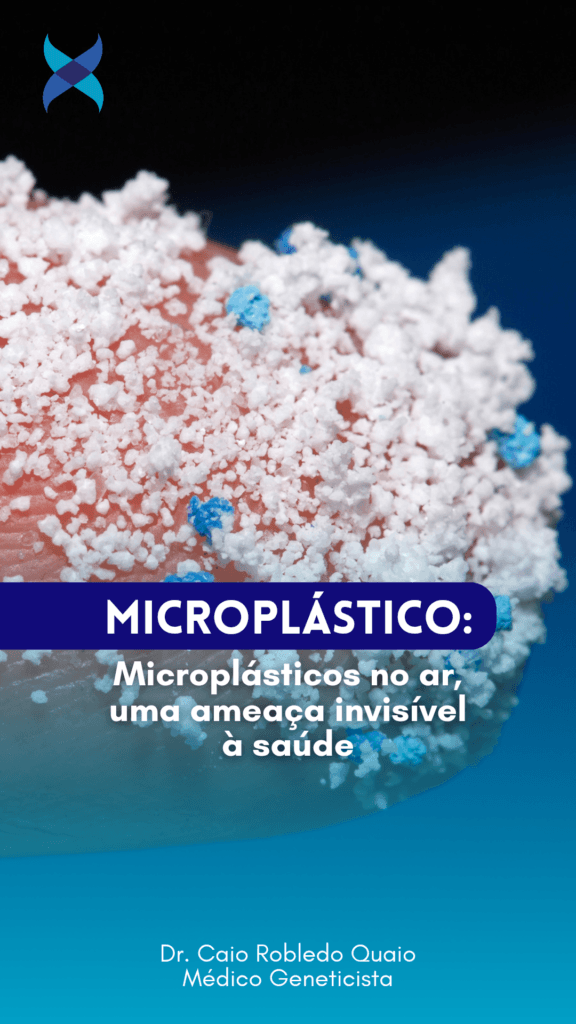 Microplásticos no ar: uma ameaça invisível à saúde