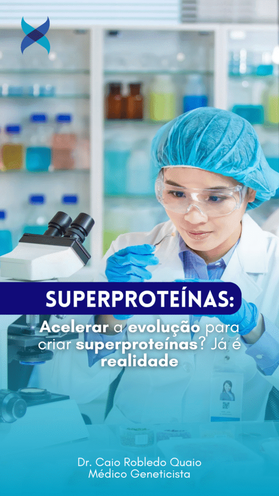 Acelerar a evolução para criar superproteínas? Já é realidade