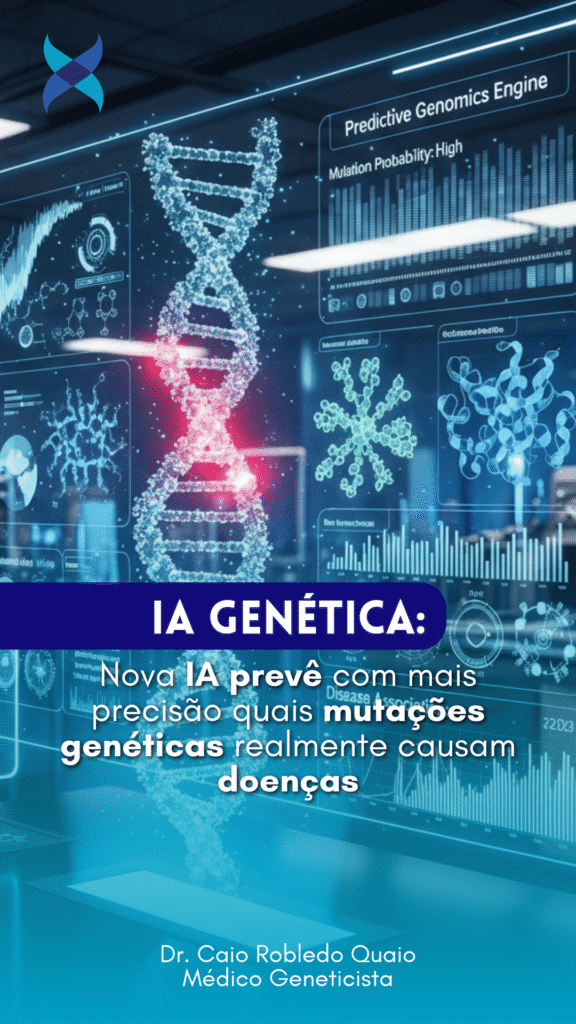 Nova IA prevê com mais precisão quais mutações genéticas realmente causam doenças