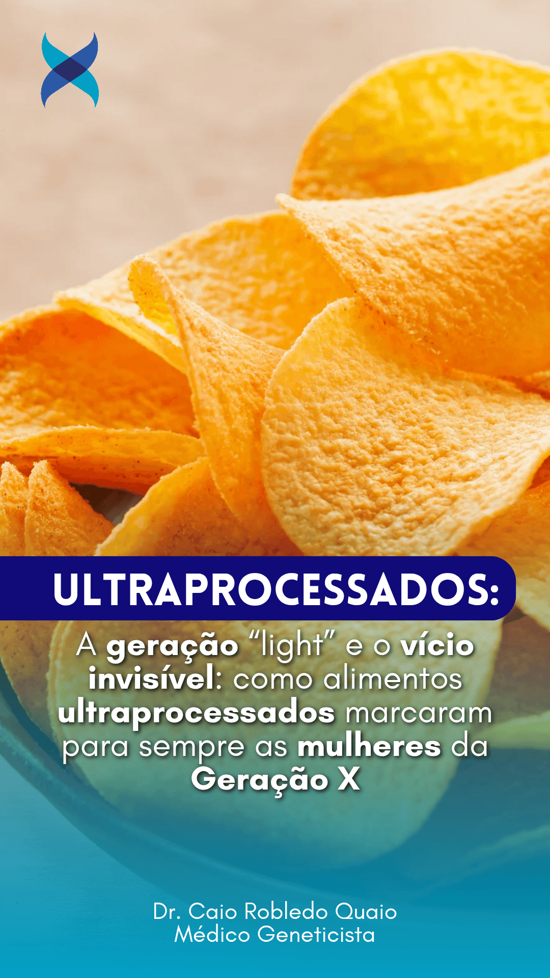 Geração X e dependência de alimentos ultraprocessados — estudo da Universidade de Michigan