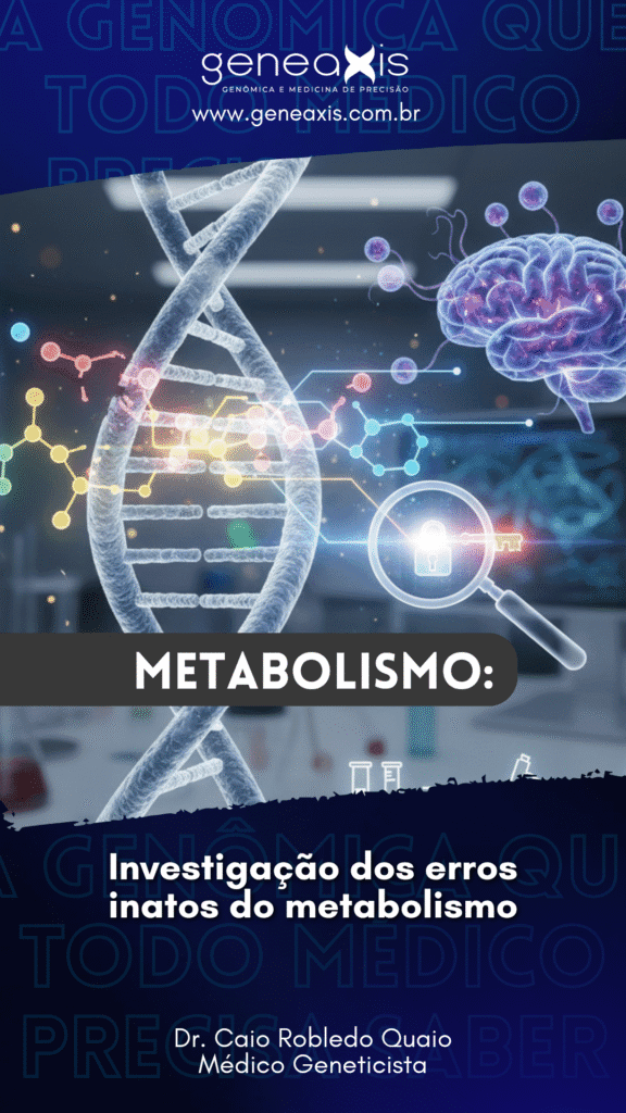 Investigação dos erros inatos do metabolismo