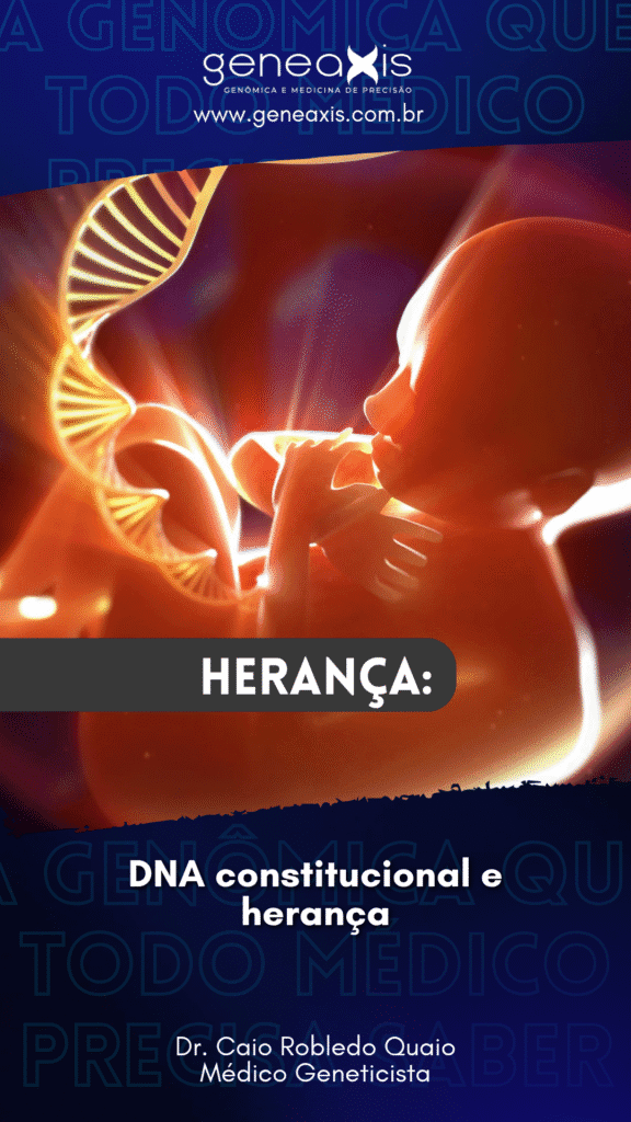 DNA constitucional e herança