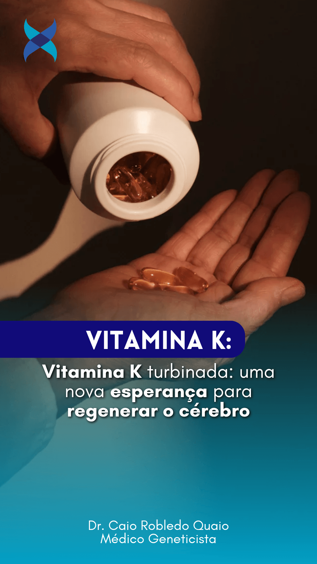 Vitamina K turbinada — neurogênese e regeneração cerebral em Alzheimer e Parkinson | Geneaxis