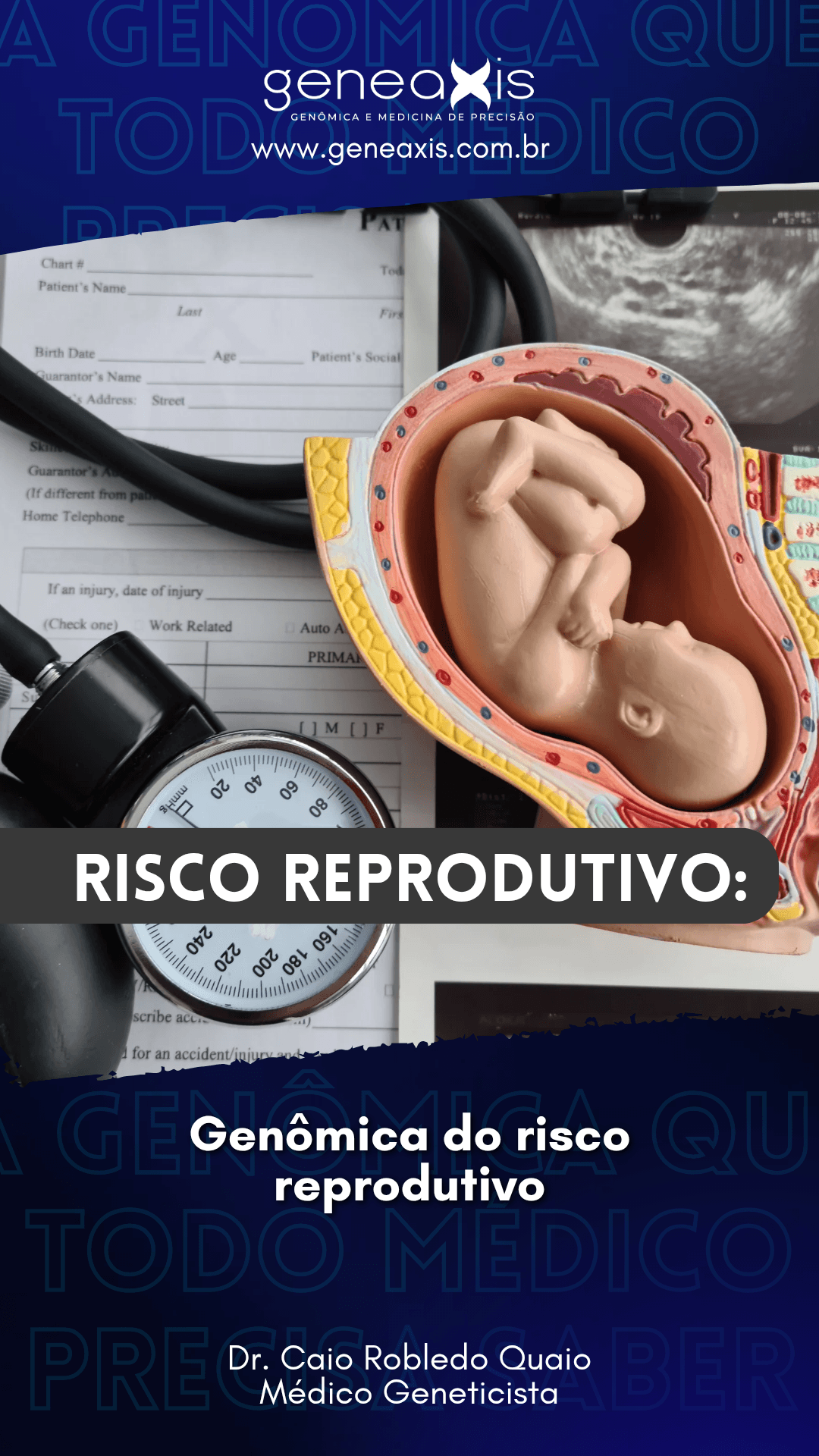 Genômica do risco reprodutivo — perdas gestacionais, anomalias congênitas e painel de portadores | Geneaxis