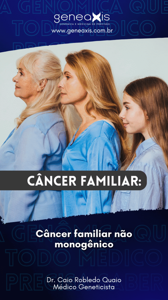 Câncer familiar não monogênico