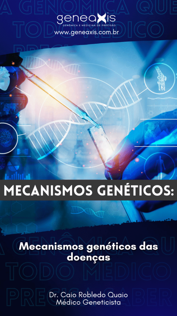 Mecanismos genéticos das doenças