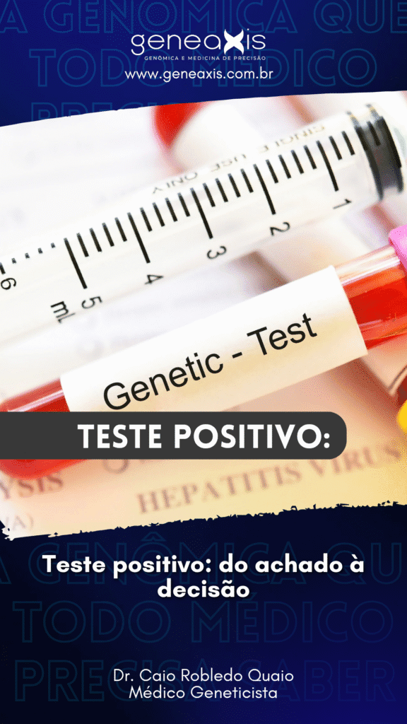 Teste positivo: do achado à decisão