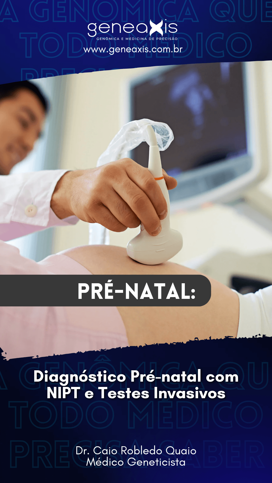 diagnóstico pré-natal com NIPT e testes invasivos em ginecologia e obstetrícia.