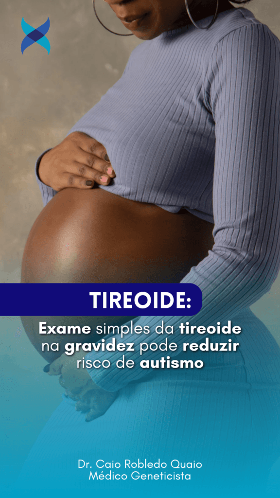 Exame simples da tireoide na gravidez pode reduzir risco de autismo