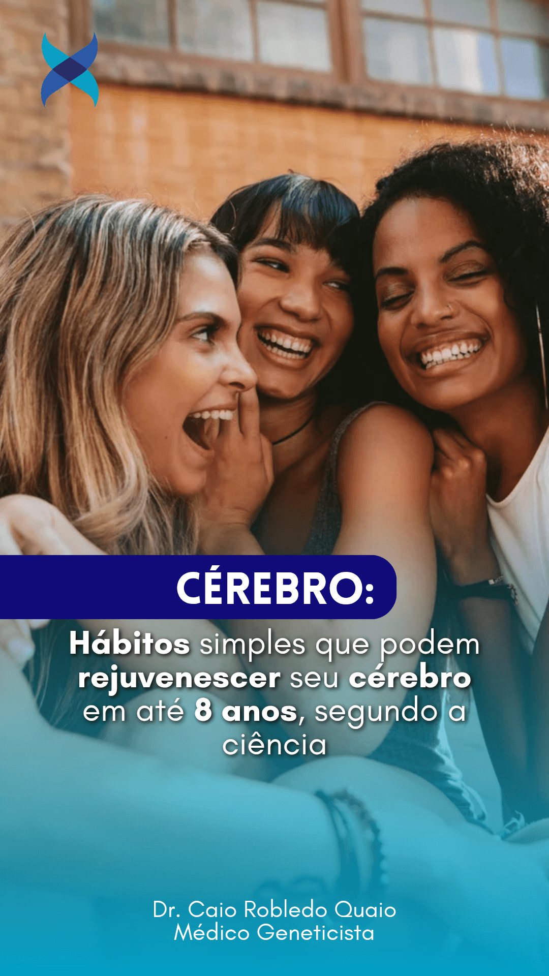 hábitos que rejuvenescem o cérebro e tornam a idade cerebral mais jovem