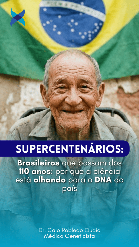 Brasileiros que passam dos 110 anos: por que a ciência está olhando para o DNA do país