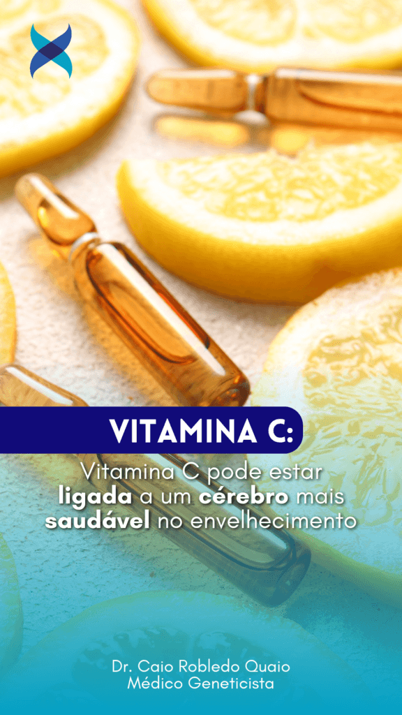 Vitamina C no envelhecimento cerebral: estudo liga níveis mais altos a um cérebro mais saudável